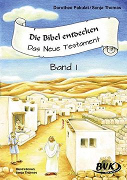 portada Die Bibel Entdecken - das Neue Testament 1: 1: -2. Klasse (en Alemán)