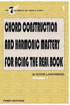 portada Chord Construction and Harmonic Mastery for Acing The Real Book (en Inglés)