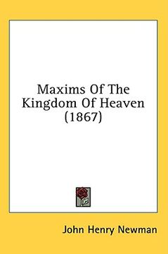 portada maxims of the kingdom of heaven (1867) (en Inglés)