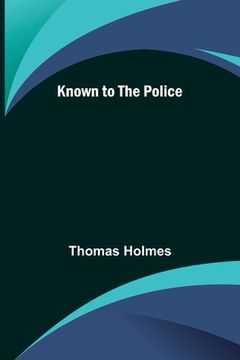 portada Known to the Police (en Inglés)