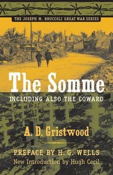portada The Somme, Including Also ""The Coward (Joseph m. Bruccoli Great war Series) (en Inglés)