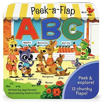 portada Peek-A-Flap abc - Lift-A-Flap Board Book for Curious Minds and Little Learners; Ages 1-5 