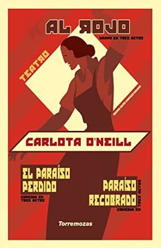 portada Al Rojo / el Paraiso Perdido / Paraiso Recobrado (in Spanish)