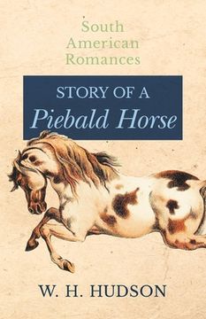 portada Story of a Piebald Horse (en Inglés)