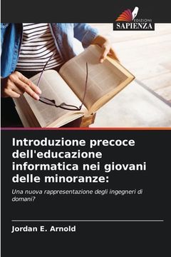 portada Introduzione precoce dell'educazione informatica nei giovani delle minoranze (en Italiano)