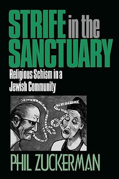 portada strife in the sanctuary: religious schism in a jewish community (en Inglés)