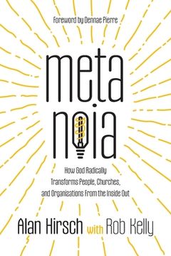 portada Metanoia: How God Radically Transforms People, Churches, and Organizations From the Inside Out