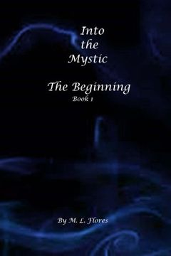 portada Into the Mystic: The Beginning (Volume 1)