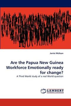 portada are the papua new guinea workforce emotionally ready for change? (en Inglés)