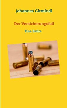 portada Der Versicherungsfall: Eine Satire (in German)
