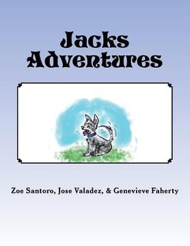 portada Jacks Adventures: How Jack Jack became a comfort dog. (en Inglés)