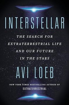 portada Interstellar: The Search for Extraterrestrial Life and Our Future in the Stars