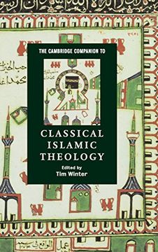 portada The Cambridge Companion to Classical Islamic Theology Hardback: 0 (Cambridge Companions to Religion) (in English)