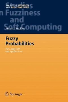 portada fuzzy probabilities: new approach and applications (en Inglés)