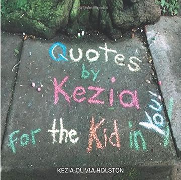 portada Quotes by Kezia for the Kid in you!