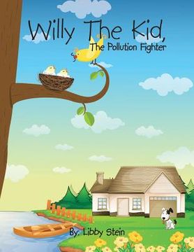 portada Willy the Kid,: The Pollution Fighter (en Inglés)