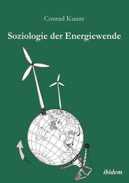 portada Soziologie der Energiewende. Erneuerbare Energien und die Sozio-Okonomische Transition des Landlichen Raums (en Alemán)