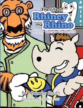 portada Rhiney Goes to the Dentist (en Inglés)