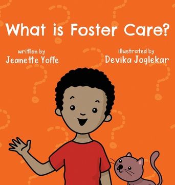 portada What is Foster Care? For Kids (en Inglés)