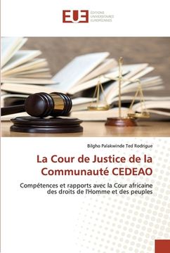 portada La Cour de Justice de la Communauté CEDEAO (en Francés)