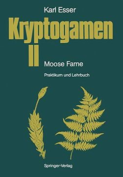 portada Kryptogamen ii Moose · Farne: Praktikum und Lehrbuch (in German)