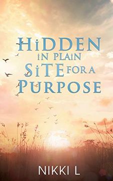 portada Hidden in Plain Site for a Purpose (in English)