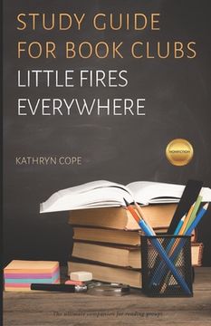 portada Study Guide for Book Clubs: Little Fires Everywhere (en Inglés)