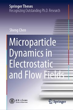 portada Microparticle Dynamics in Electrostatic and Flow Fields (en Inglés)