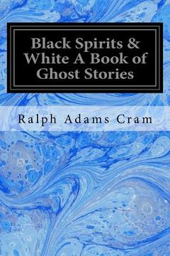portada Black Spirits & White A Book of Ghost Stories