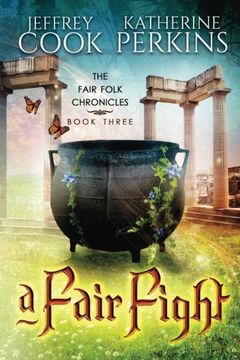 portada A Fair Fight (Fair Folk Chronicles) (Volume 3)