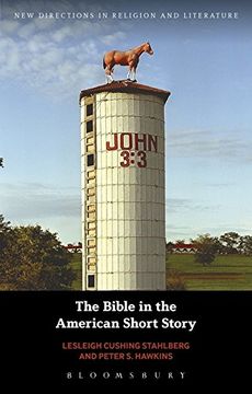 portada The Bible in the American Short Story (New Directions in Religion and Literature)