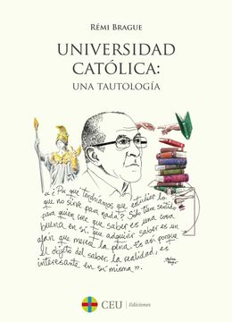 portada Universidad Catolica: Una Tautologia (in Spanish)