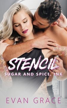 portada Stencil: Sugar and Spice, Ink (en Inglés)