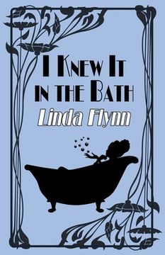 portada I Knew It in the Bath (en Inglés)