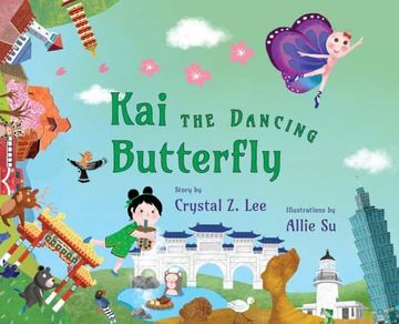 portada Kai the Dancing Butterfly (in English)
