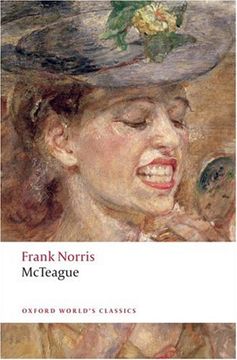 portada Mcteague: A Story of san Francisco (Oxford World's Classics) (en Inglés)