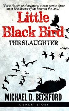 portada Little Black Bird: The Slaughter