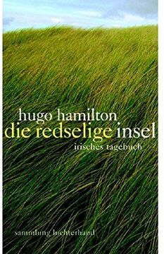 portada Die Redselige Insel: Irisches Tagebuch (en Alemán)