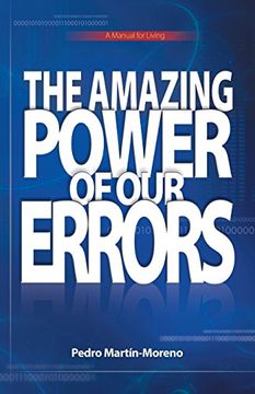 portada The Amazing Power of our Errors: A Manual for Living (en Inglés)