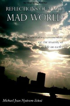 portada reflections of a mad, mad world (en Inglés)