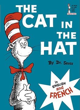 portada The cat in the hat in English and French (le Chat au Chapeau) (en Inglés)