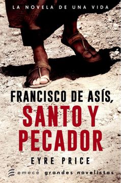 portada Francisco de Asis. Santo y Pecador (in Spanish)