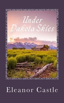 portada Under Dakota Skies (en Inglés)