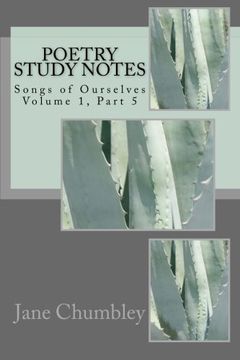 portada Poetry Study Notes: Songs of Ourselves Volume 1, Part 5