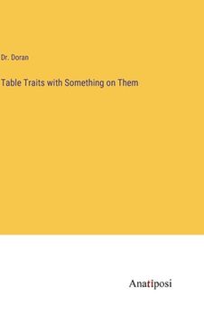 portada Table Traits with Something on Them (en Inglés)