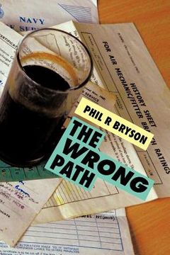 portada the wrong path (in English)