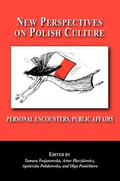 portada new perspectives on polish culture: personal encounters, public affairs (en Inglés)