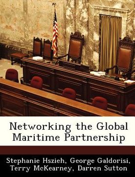 portada networking the global maritime partnership (en Inglés)