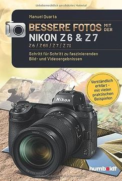portada Bessere Fotos mit der Nikon z6 & Z7 z6 / z6 ii / z7 / z7 ii (en Alemán)