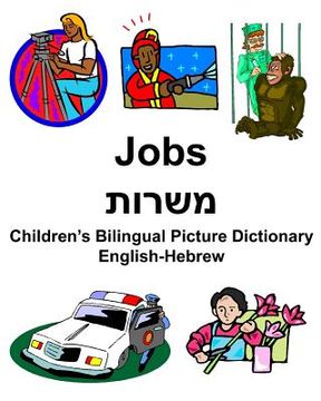 portada English-Hebrew Jobs/משרות Children's Bilingual Picture Dictionary